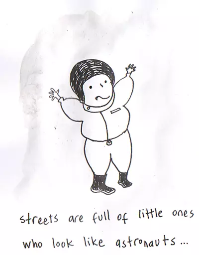 streets are full of little ones who look like astronauts...
