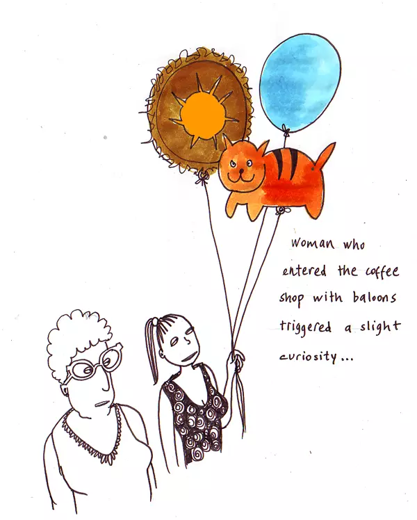 Woman who entered the coffee shop with balloons triggered a slight curiosity...