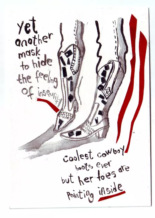yet another mask to hide the feeling of insecurity coolest cowboy boots ever but her toes are pointing inside
