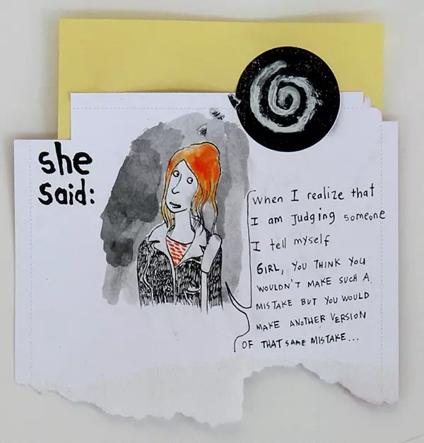she said: "when I realize that I am Judging someone I tell myself Girl, you think you wouldn't make such a mistake but you would make another version of that same mistake..."