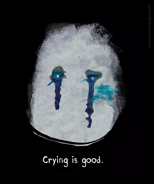 Crying is good.
